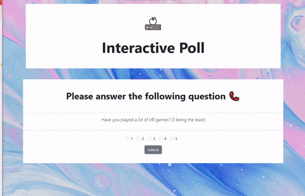 A web page titled Interactive Poll shows a question, a text field, and a Submit button on a pastel background.